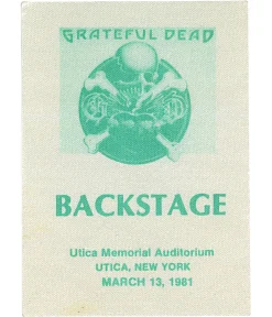 Best Grateful Dead 1981 03-13 Backstage Pass Grateful Dead