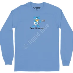 Clearance Guitar Dead Is Better Long Sleeve T-Shirt Long Sleeve | Grateful Dead